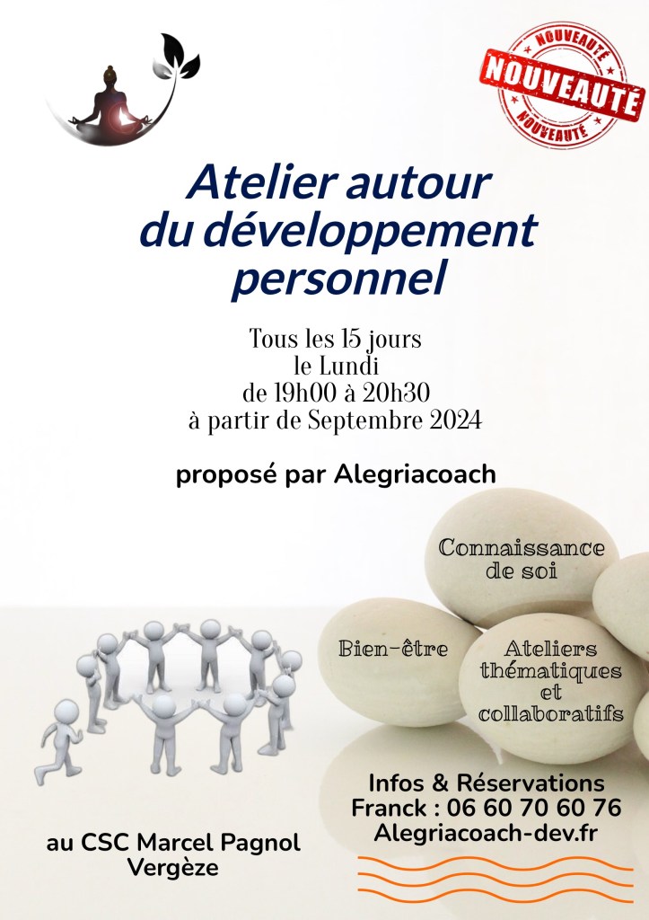 Flyer promoting a personal development workshop at CSC Marcel Pagnol Vergèze, highlighting topics such as self-awareness and well-being, scheduled every other Monday starting September 2025.